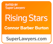 Rated by Super Lawyers Rising Stars Connor Barber Burton superlawyers.com